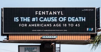 A billboard says fentanyl is the number one cause of death for Americans ages 18 to 45